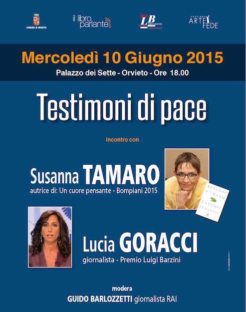 "Testimoni di pace". Al Palazzo dei Sette incontro con Susanna Tamaro e Lucia Goracci