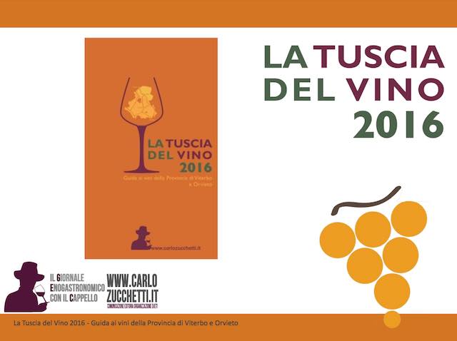 Arriva la nuova guida a cura di Carlo Zucchetti "La Tuscia del Vino 2015"