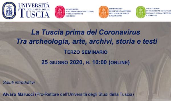 "La Tuscia prima del Coronavirus". Terzo ed ultimo appuntamento