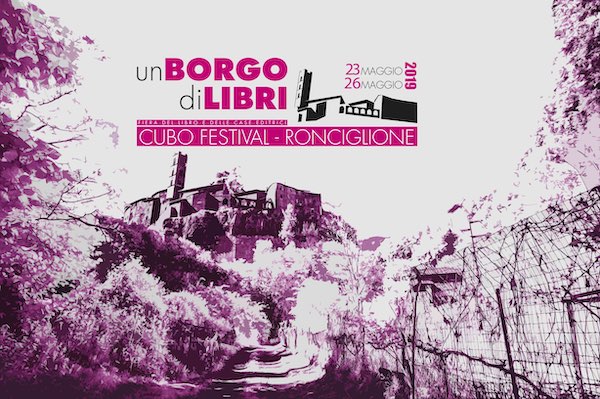 "Cubo Festival. Un Borgo di Libri". Terza edizione per la Fiera del Libro e dell'Editoria