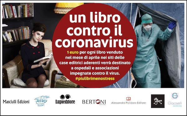 "Un libro contro il Coronavirus". Sette case editrici unite per la raccolta fondi