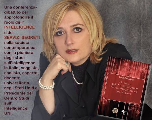 Antonella Colonna Vilasi presenta "Il ruolo dell’Intelligence nella costruzione della pace"