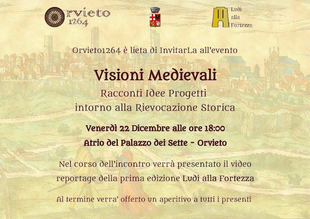 "Visioni Medievali". La rievocazione storica per la politica culturale e turistica di Orvieto