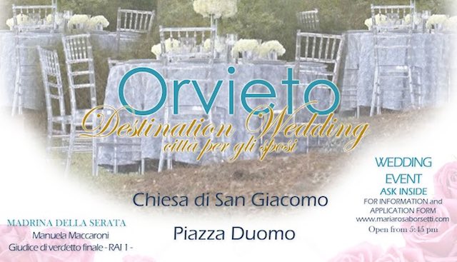 "Destination Wedding: Orvieto città per gli sposi". Il giorno più bello parte dall'ex Chiesa di San Giacomo