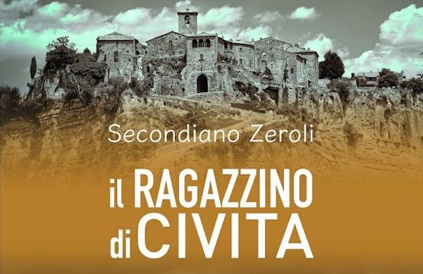 All'Auditorium Taborra Secondiano Zeroli presenta "Il ragazzino di Civita"