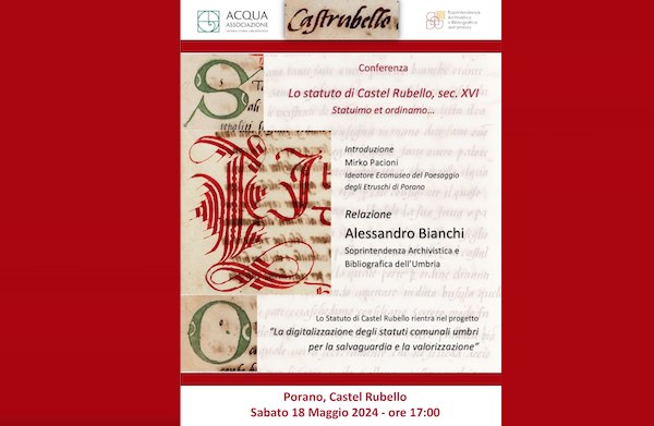 Conferenza "Lo Statuto di Castel Rubello, sec. XVI - Statuimo et ordinamo…"