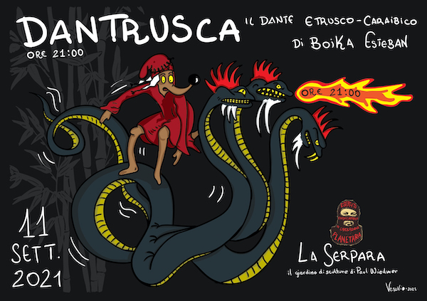 "Il Dante Etrusco-Caraibico". Spettacolo di Boika Esteban a La Serpara