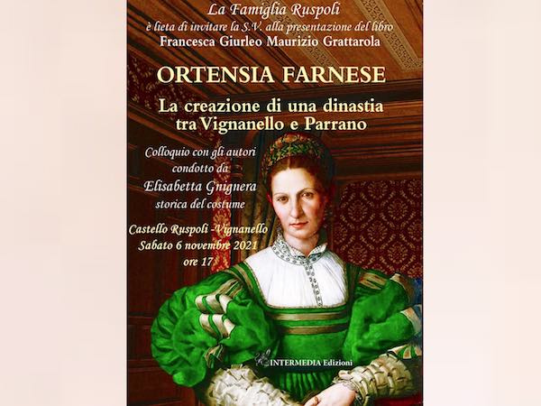 Al Castello di Vignanello la presentazione del volume dedicato ad Ortensia Farnese