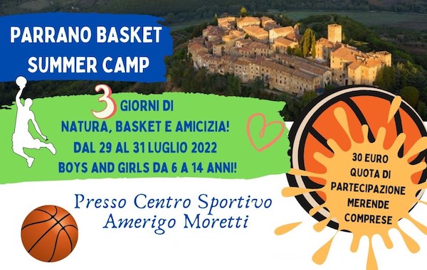 "Parrano Basket Summer Camp" al Centro Sportivo "Amerigo Moretti"