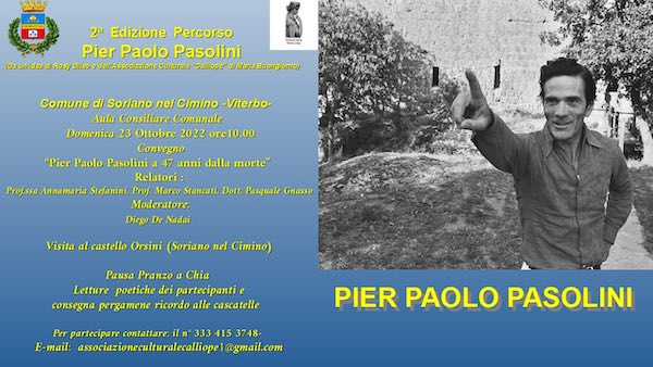 "Pier Paolo Pasolini a 47 anni dalla sua morte". Convegno, visite e letture 