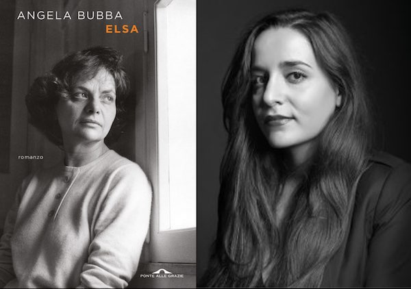 La vita appassionata e coraggiosa di Elsa Morante nel romanzo biografico di Angela Bubba