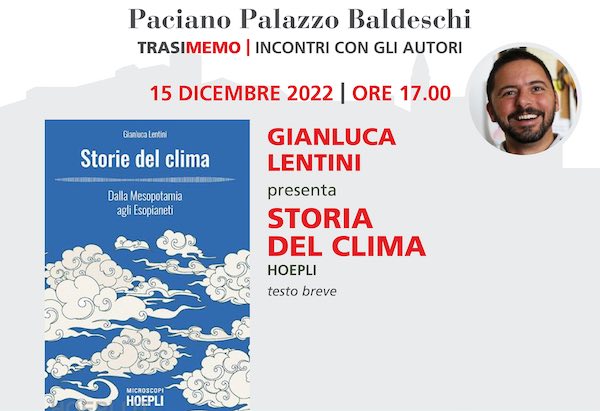 Gianluca Lentini presenta "Storie del clima. Dalla Mesopotamia agli Esopianeti"