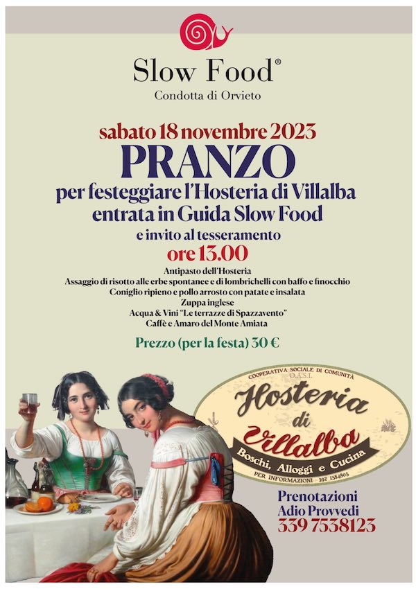 Guida Osterie d'Italia Slow Food 2024, due nuovi ingressi e una  Chiocciola per Orvieto. Pranzo di festa a Villalba