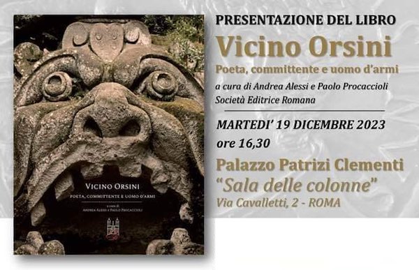 Si presenta il volume "Vicino Orsini: poeta, committente, uomo d'armi"