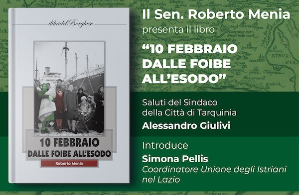Roberto Menia presenta il libro "10 Febbraio. Dalle Foibe all'Esodo"