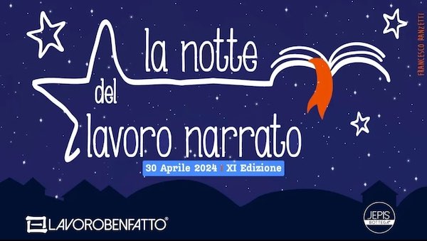 Allo Spazio Fabbrica si accende "La Notte del Lavoro Narrato"