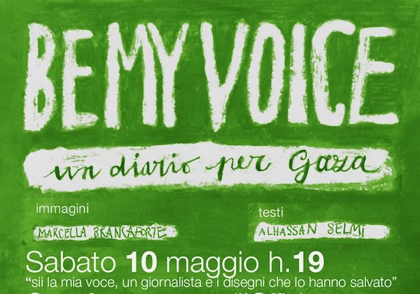 "Be my voice. Un diario per Gaza" in mostra a "L'Officina" 