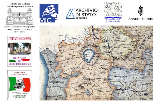 "Il Viterbese verso l'Unità d'Italia: storie di confine tra Lazio, Umbria e Toscana"