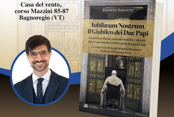 Daniele Sabatini presenta "Iubilaeum Nostrum. Il Giubileo dei Due Papi"