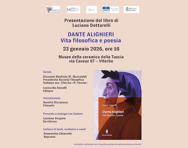 Si presenta il libro Luciano Dottarelli "Dante Alighieri. Vita filosofica e poesia"