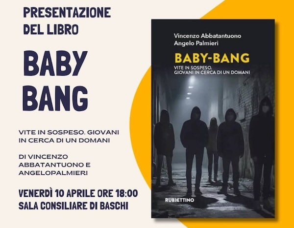 Si presenta il libro "Baby-Bang. Vite in sospeso. Giovani in cerca di un domani"