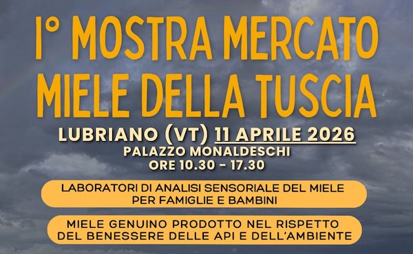 In arrivo la prima edizione della Mostra Mercato del Miele della Tuscia