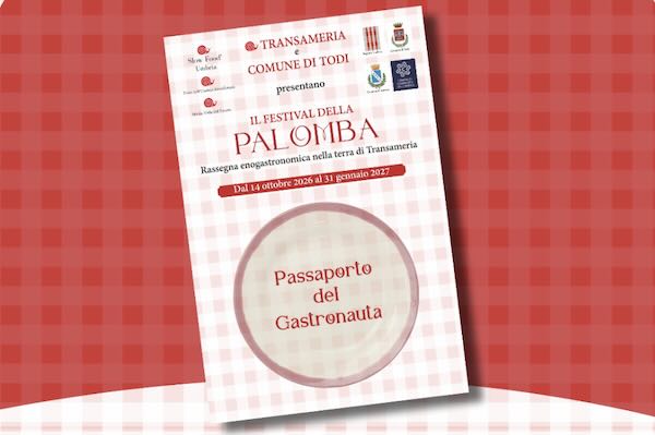 Torna "Il Festival della Palomba. Rassegna enogastronomica nella terra di Transameria"